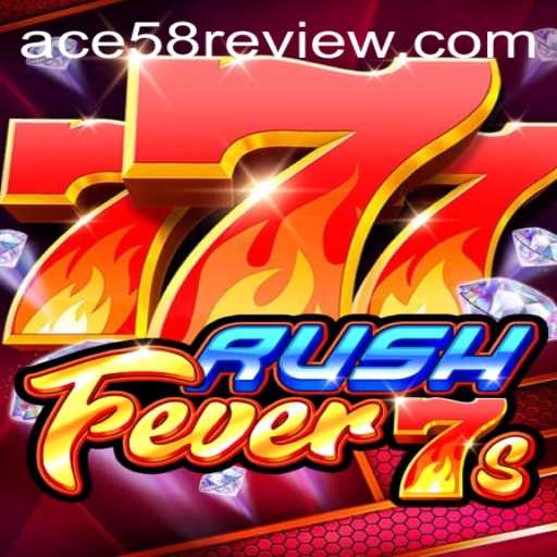 Exploring the Exciting World of RushFever7s Featuring ACE58